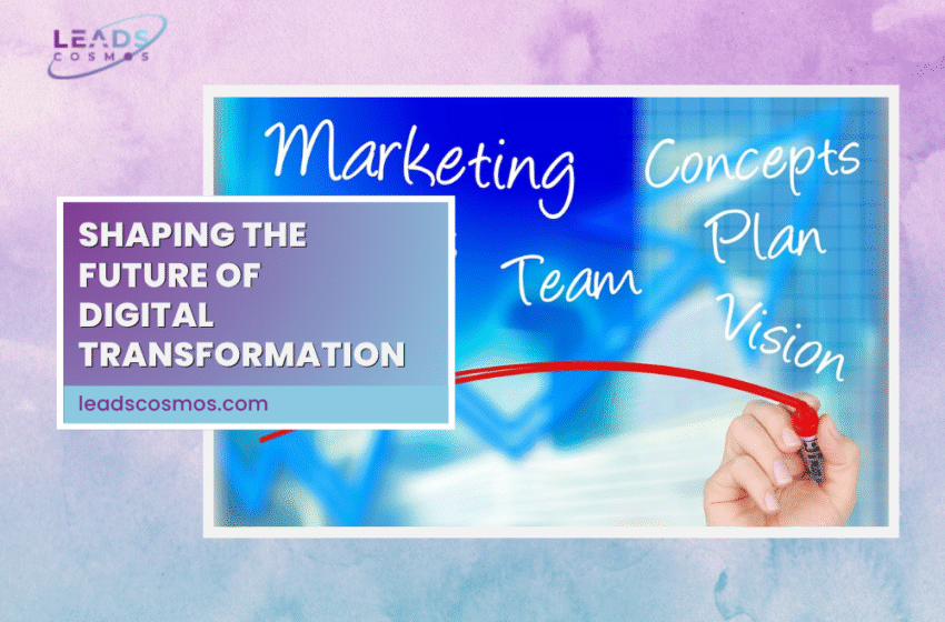 Our Vision and Mission: Shaping the Future of Digital Transformation