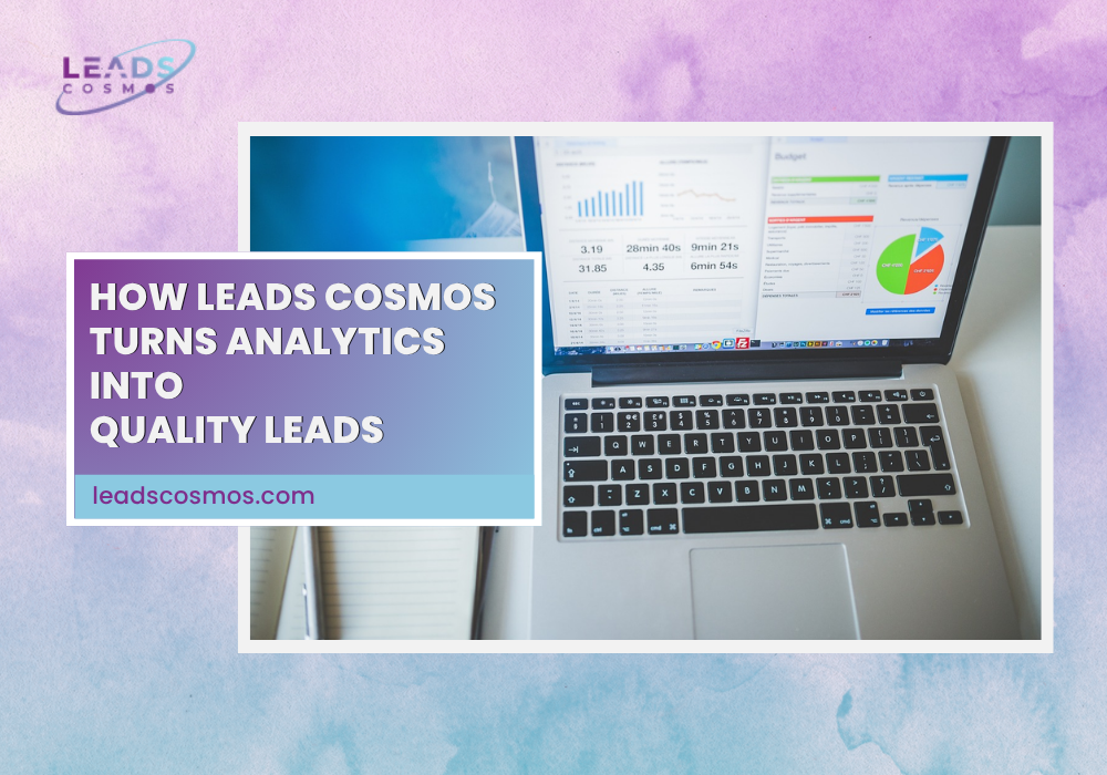 How Leads Cosmos Turns Analytics Into Quality Leads